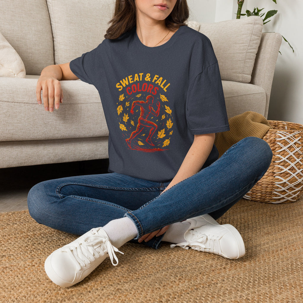 Sweat and Fall Colors T-Shirt