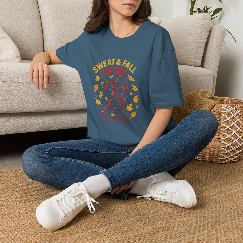 Sweat and Fall Colors T-Shirt
