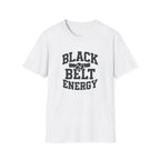 Black Belt Energy T-Shirt