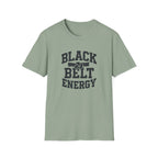 Black Belt Energy T-Shirt