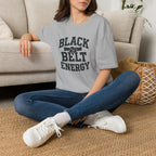 Black Belt Energy T-Shirt